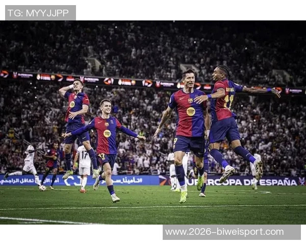 巴萨与毕巴首发阵容预测莱万与亚马尔领衔锋线霍安加西亚出战 巴萨与毕巴首发阵容预测莱万与亚马尔领衔锋线霍安加西亚出战