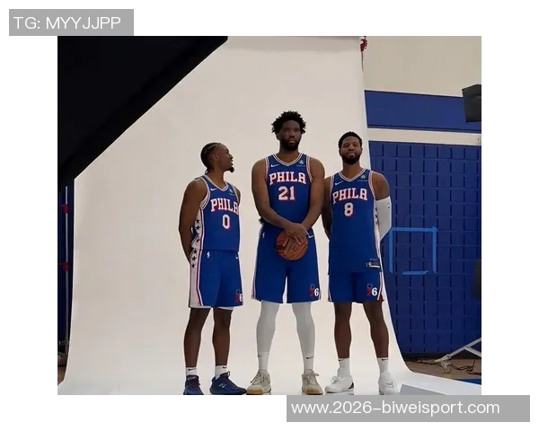 明天76人对决尼克斯恩比德与乔治预计将共同出战比赛 明天76人对决尼克斯恩比德与乔治预计将共同出战比赛